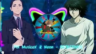 PiX MusicaX & NiGenex - DETECTIVES (Official Release)