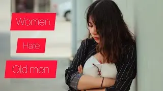 Women Hate Old Men | High value Women | Masculine Men | Love Tips In Tamil