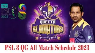 Quetta Gladiators All Matches Schedule 2023 #cricket