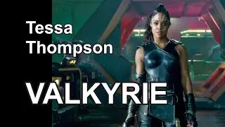 Tessa Thompson VALKYRIE | Thor and beyond  *edit