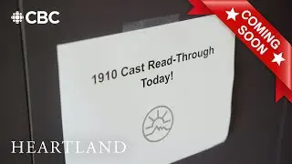 TABLE READ of Heartland Season 19, Episode 10, coming soon!