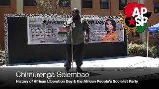 History of African Liberation Day- Chimurenga Selembao
