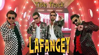 Lafangey Title Track | Sami Khan | Salim Meraj | Nazish Jahangir | Mani | Mubeen Gabol | Title Song