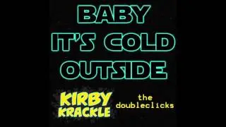 Kirby Krackle (Feat. The Doubleclicks) - 