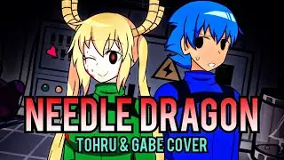 NEEDLE DRAGON- FnF NeedleMouse But Tohru & Gabe sing it