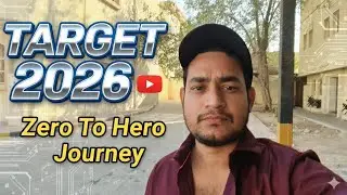 Zero Se Success Tak: Mera YouTube Journey 2026   Tजीरो से सक्सेस तक: मेरा यूट्यूब जर्नी 2026 टारगेट!