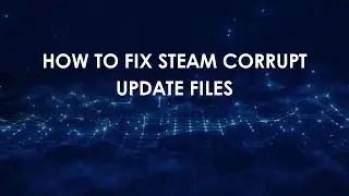 Как исправить поврежденные файлы обновления Steam
