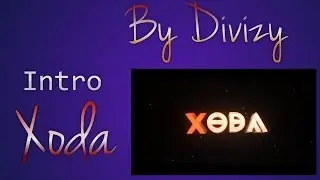 [Custom intro #9] Xoda | By Gappel