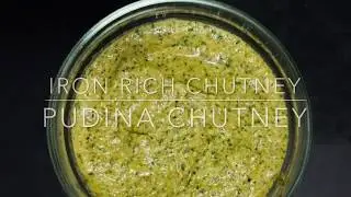 Iron Rich Chutney | Pudina Chutney