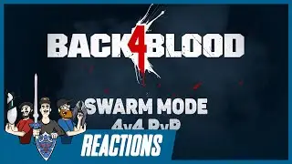 Reacting to the Back 4 Blood PvP E3 Showcase - Swarm Mode looks fun!