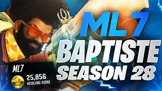 ml7 #1 Baptiste in the World - 25k Heal! [ Overwatch Season 28 Top 500 ]