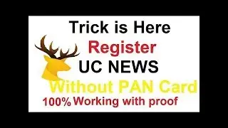 How to register on uc news without pan card | How to create a uc web account without pan card