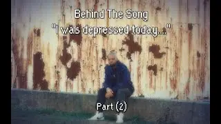 Behind The Song: 