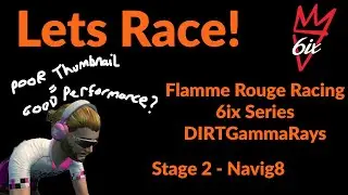 Flamme Rouge Racing 6ix Stage 2 - Navig8