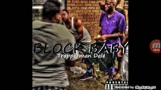 Trapperman dale block baby