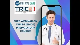 FREE Webinar on TRICS-1 (EDIC-1) Preparatory Course!