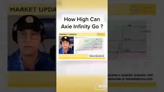 How High Can Axie Infinity Go?