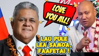 LAU PULE LEA SAMOA, FAAFETAI! / LOVE YOU ALL / ASIATA & TAUTAI A'E #samoa #love #primeminister
