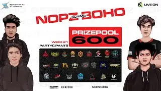 NOPZ BOHO W21 SPONSOR BY X7 eSports LIVE KAALAA G GAMING