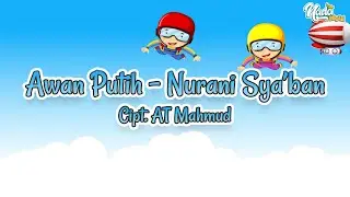 Awan Putih (Cipt  AT Mahmud) - Nurani Sya'ban