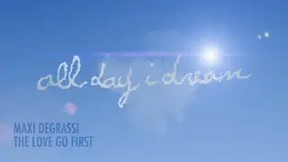 Maxi Degrassi - The Love Goes First [ADID064]