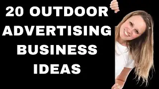 20 Outdoor Advertising Business Ideas of All Time @Businesstiz