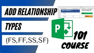 MS Project - Add Task Relationships