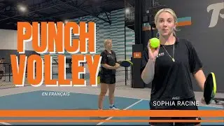 Maîtrisez le Punch Volley | Elite Pickleball Tips (Français)