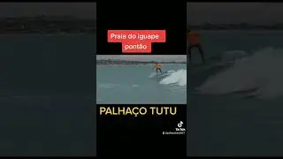 palhaco tutu surfando na praia do iguape Aquiraz Cear&aacute; zap.85 999807995 (1)