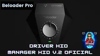 Beloader Pro HID / Manager HID V 2.0 Oficial Beloader Team