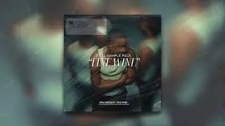 [FREE] Fine Wine - RnB/Soul Loop Kit (Drake, 6lack, Vocal Samples)