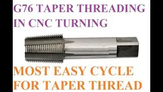 33 How to make Pin Taper thread with the hlep of G76 cycle in CNC TURNING