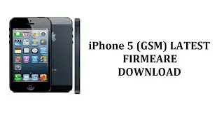iPhone 5 GSM LATEST FLASH FILE WITH FLASH TOOL