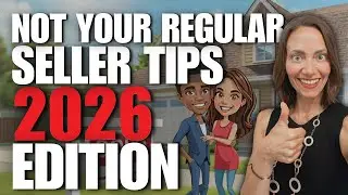 Home Selling Tips You Haven't Heard Yet - 2026 Edition