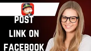 How to Post Monopoly Go Link on Facebook Story
