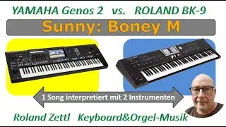 Vergleich YAMAHA Genos 2 vs. ROLAND BK-9 / Keyboard comparison (Sunny - Boney M.)