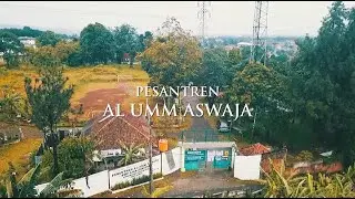 Profil Pesantren Al-Umm ASWAJA, Ciawi - Bogor Tahun 2022 - 2023