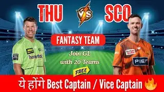 ST vs PS 16th Match Dream11 Prediction | Sydney Thunder vs Perth Scorchers | GL & SL Team Today