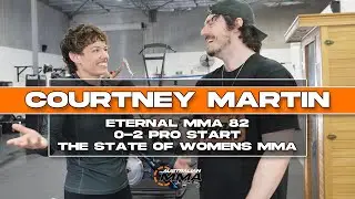 Courtney Martin - Eternal MMA 82, Amena Hadaya, Colbey Northcutt & The State of Womens MMA...