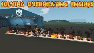 Testing Modular Engines To Find The Best Cooling Systems | Stormworks Major Update 11!