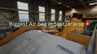 Riding Switzerland Biggest Air Bag / Jari Brandstetter