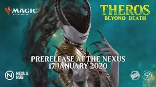 Magic: the Gathering, Theros Beyond Death Prerelease at the Nexus