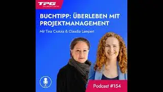 #154 Überleben mit Projektmanagement - spannender Businessthriller (mit E-Kurs)