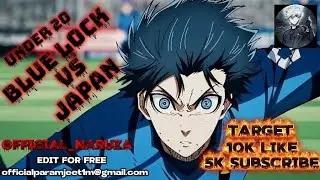 Blue Lock vs Japan U-20: Greatest Arc Revealed 🔥