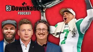3DownNation Podcast: Saskatchewan Roughriders beat Montreal Alouettes in 112th Grey Cup in Winnipeg