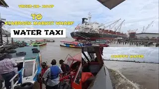 SCARY!!!! WATER TAXI..VREED -EN- HOOP TO STABROEK MARKET LANDING.GT..GUYANA.