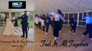 Feel It Company - All Together @ Casamento Ana & João 