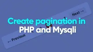 How to create pagination in PHP and Mysqli | PHP Tutorial