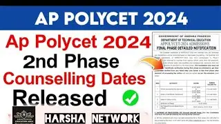 AP POLYCET 2024 2ND PHASE COUNSELING/ FINAL PHASE DETAILED NOTIFICATION 2024