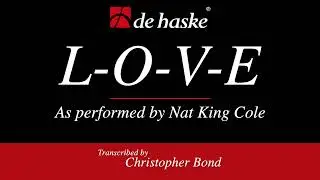 L-O-V-E&ndash; arranged by Christopher Bond